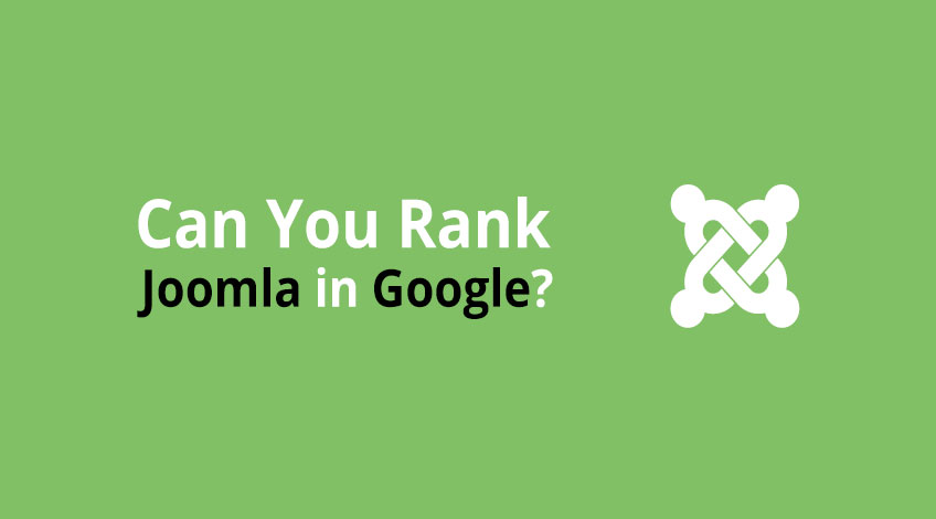 can you rank joomla in google