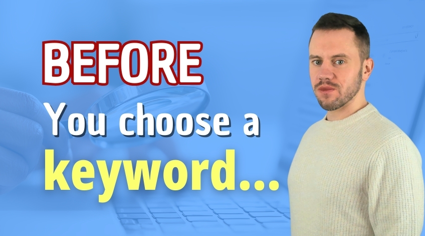 The 3 Questions Every Business Must Ask Before Targeting A Keyword