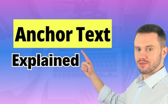 What Is Anchor Text? (And How It Helps Google Understand Your Pages)