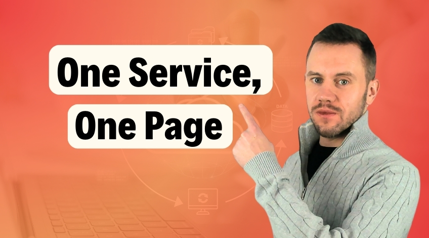 Why You Need A Dedicated Page For Each Service (And How It Helps You Rank)